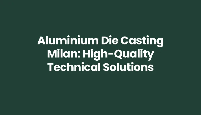 aluminum-die-casting-in-modena-precision-and-technology-made-in-italy